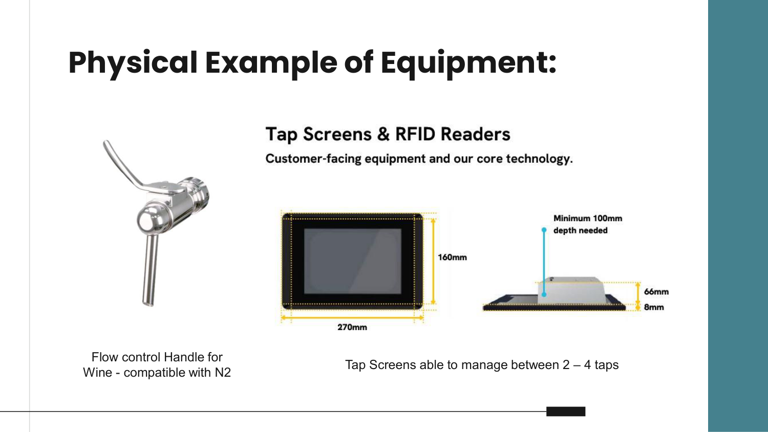 Equipment — flow control + tap screens